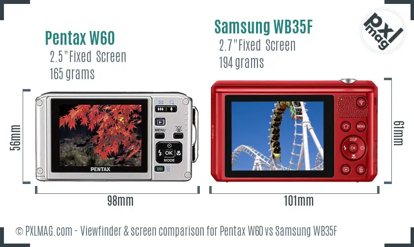 Pentax W60 vs Samsung WB35F Screen and Viewfinder comparison