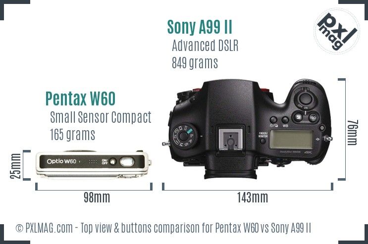 Pentax W60 vs Sony A99 II top view buttons comparison