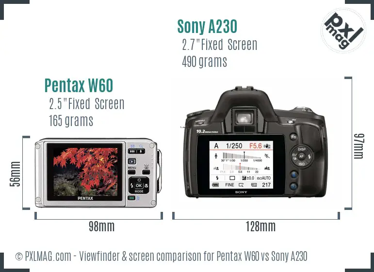 Pentax W60 vs Sony A230 Screen and Viewfinder comparison