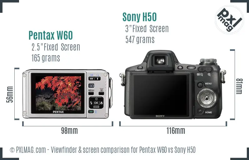 Pentax W60 vs Sony H50 Screen and Viewfinder comparison