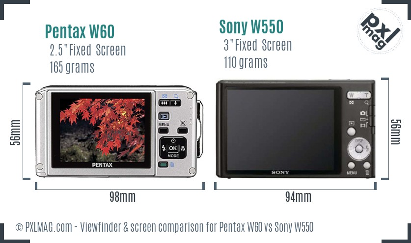 Pentax W60 vs Sony W550 Screen and Viewfinder comparison