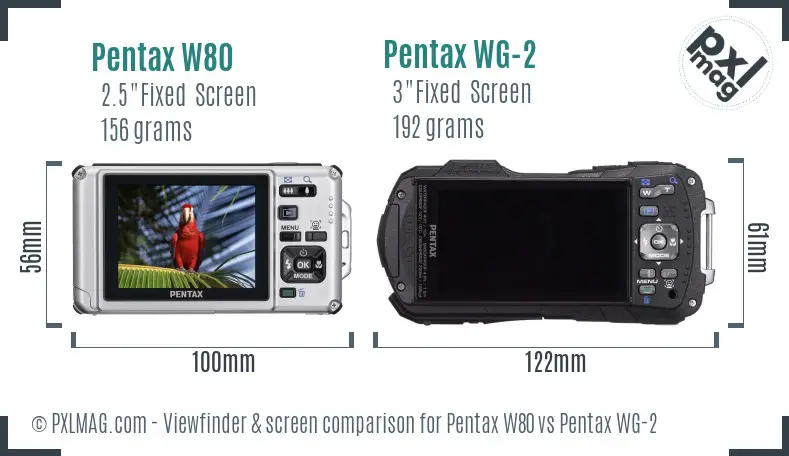 Pentax W80 vs Pentax WG-2 Screen and Viewfinder comparison