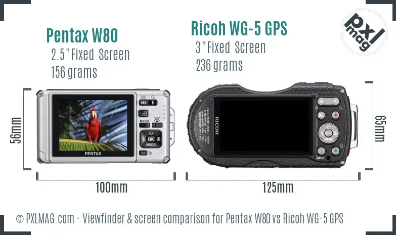 Pentax W80 vs Ricoh WG-5 GPS Screen and Viewfinder comparison