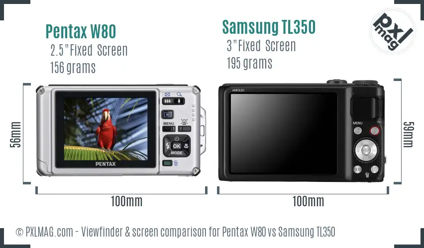 Pentax W80 vs Samsung TL350 Screen and Viewfinder comparison