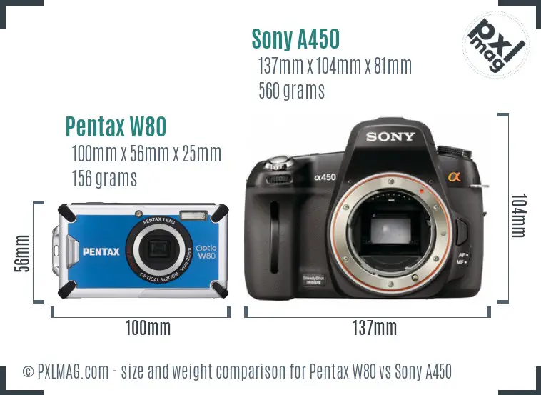 Pentax W80 vs Sony A450 size comparison Pentax W80 vs Sony A450 size comparison
