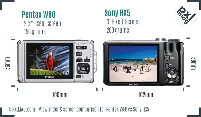 Pentax W80 vs Sony HX5 Screen and Viewfinder comparison