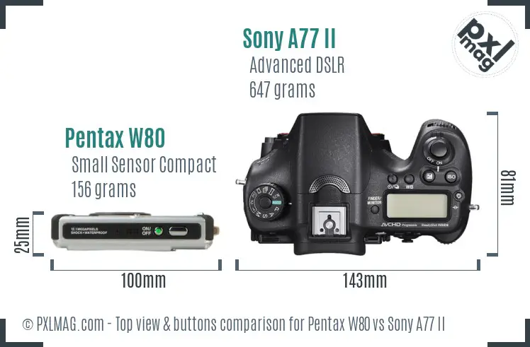 Pentax W80 vs Sony A77 II top view buttons comparison