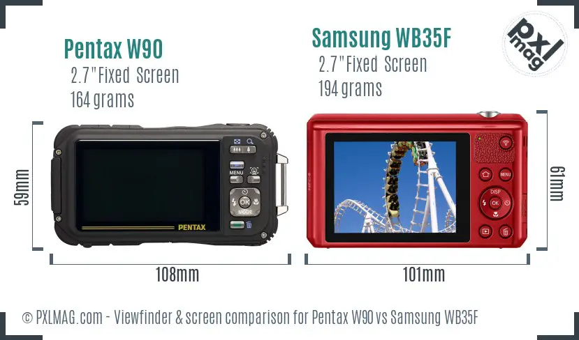 Pentax W90 vs Samsung WB35F Screen and Viewfinder comparison Pentax W90 vs Samsung WB35F Screen and Viewfinder comparison