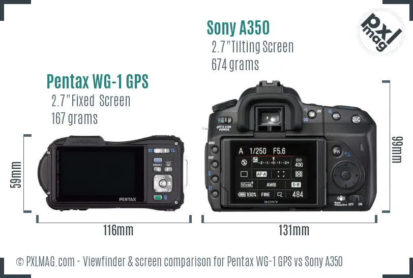 Pentax WG-1 GPS vs Sony A350 Screen and Viewfinder comparison