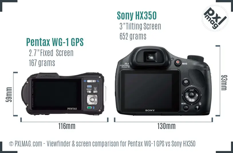 Pentax WG-1 GPS vs Sony HX350 Screen and Viewfinder comparison Pentax WG-1 GPS vs Sony HX350 Screen and Viewfinder comparison
