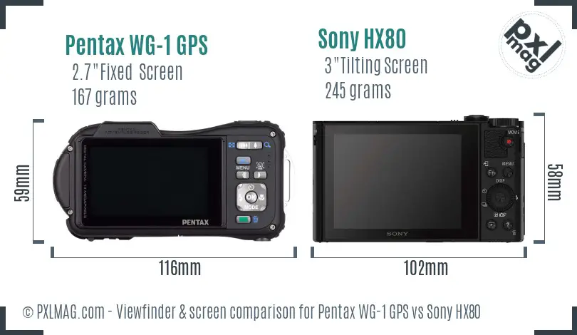 Pentax WG-1 GPS vs Sony HX80 Screen and Viewfinder comparison
