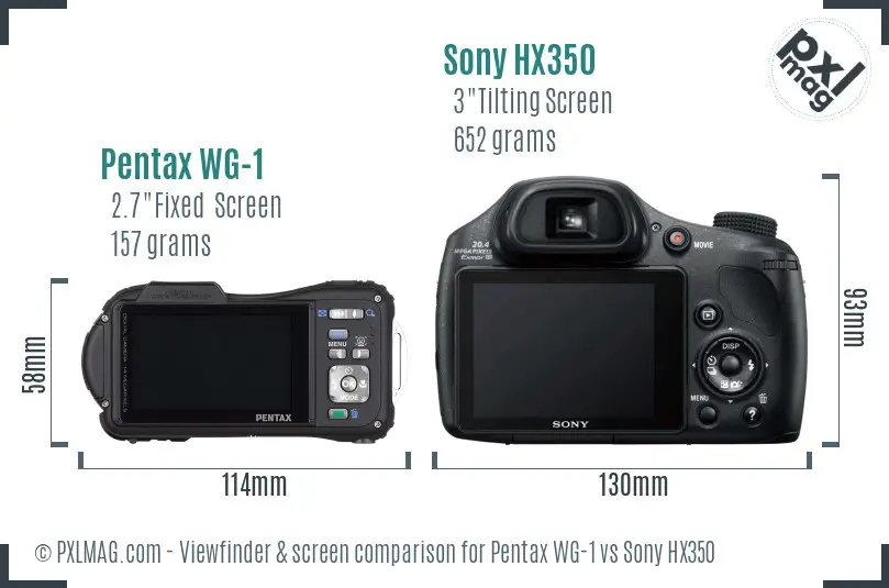 Pentax WG-1 vs Sony HX350 Screen and Viewfinder comparison Pentax WG-1 vs Sony HX350 Screen and Viewfinder comparison