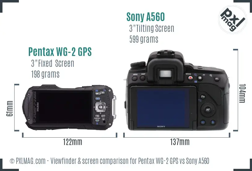 Pentax WG-2 GPS vs Sony A560 Screen and Viewfinder comparison