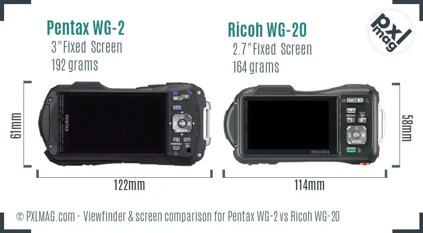 Pentax WG-2 vs Ricoh WG-20 Screen and Viewfinder comparison Pentax WG-2 vs Ricoh WG-20 Screen and Viewfinder comparison