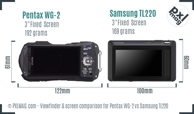 Pentax WG-2 vs Samsung TL220 Screen and Viewfinder comparison