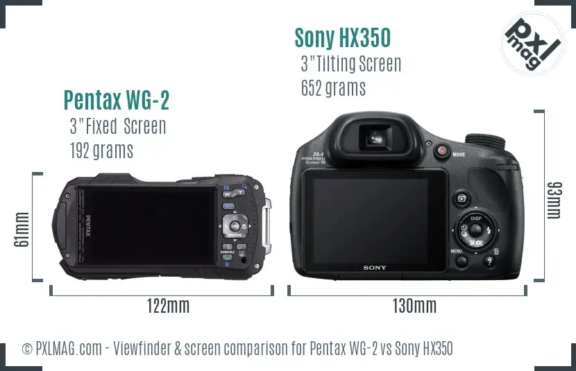 Pentax WG-2 vs Sony HX350 Screen and Viewfinder comparison Pentax WG-2 vs Sony HX350 Screen and Viewfinder comparison