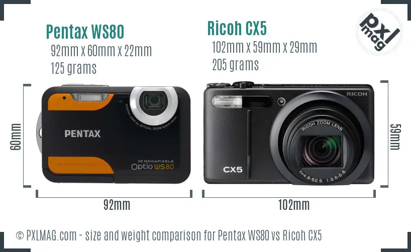 Pentax WS80 vs Ricoh CX5 size comparison Pentax WS80 vs Ricoh CX5 size comparison