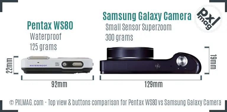 Pentax WS80 vs Samsung Galaxy Camera top view buttons comparison Pentax WS80 vs Samsung Galaxy Camera top view buttons comparison