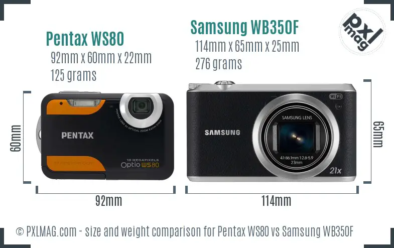 Pentax WS80 vs Samsung WB350F size comparison Pentax WS80 vs Samsung WB350F size comparison
