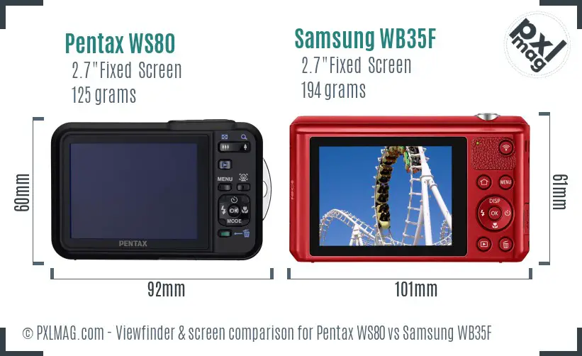 Pentax WS80 vs Samsung WB35F Screen and Viewfinder comparison