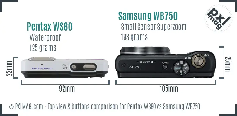 Pentax WS80 vs Samsung WB750 top view buttons comparison