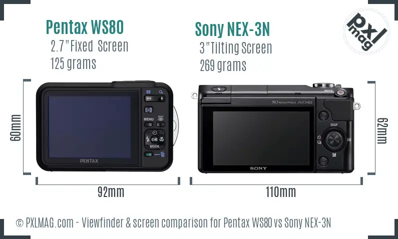 Pentax WS80 vs Sony NEX-3N Screen and Viewfinder comparison