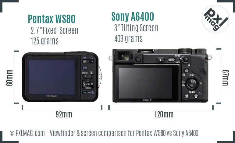 Pentax WS80 vs Sony A6400 Screen and Viewfinder comparison