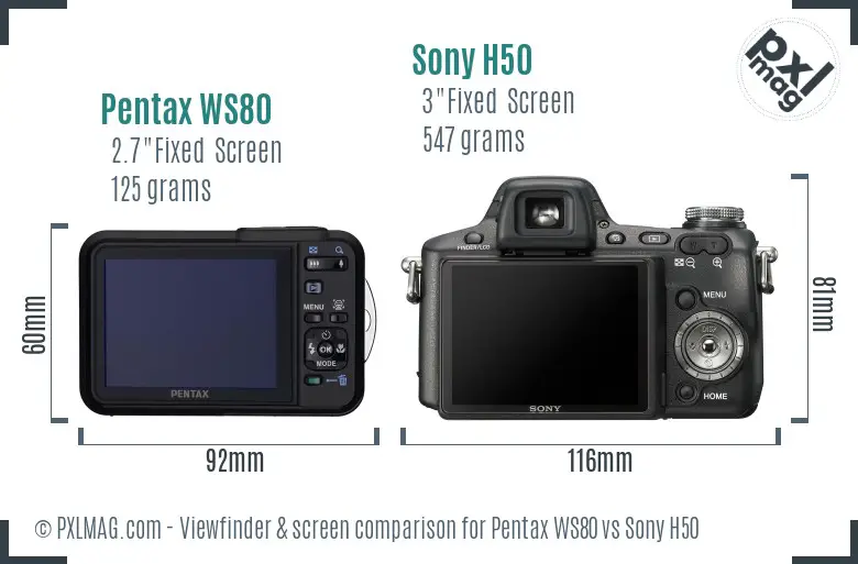 Pentax WS80 vs Sony H50 Screen and Viewfinder comparison Pentax WS80 vs Sony H50 Screen and Viewfinder comparison