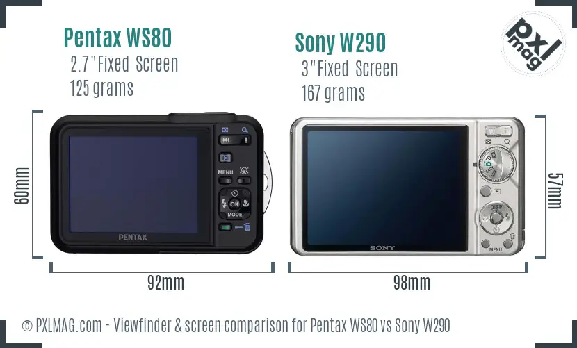 Pentax WS80 vs Sony W290 Screen and Viewfinder comparison Pentax WS80 vs Sony W290 Screen and Viewfinder comparison