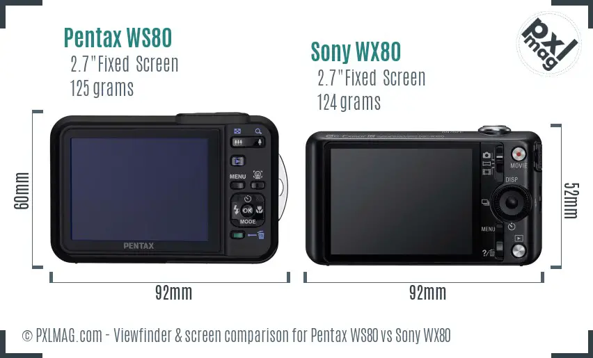 Pentax WS80 vs Sony WX80 Screen and Viewfinder comparison