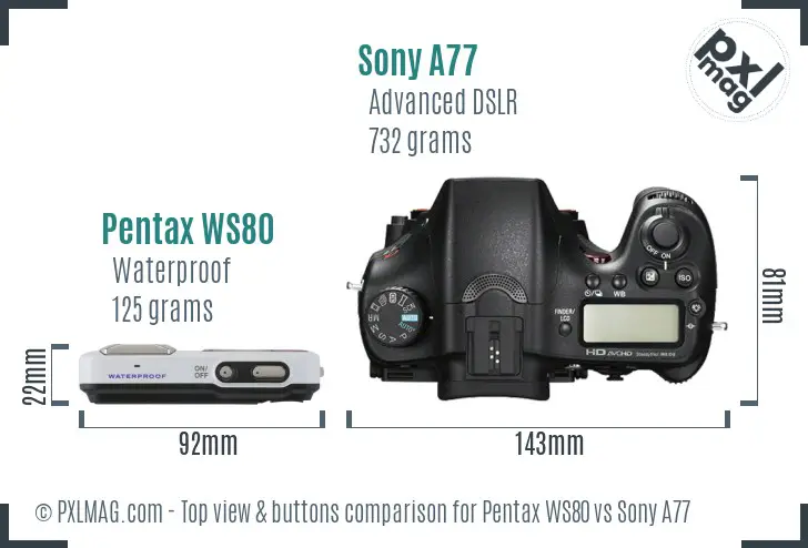 Pentax WS80 vs Sony A77 top view buttons comparison