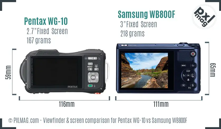 Pentax WG-10 vs Samsung WB800F Screen and Viewfinder comparison