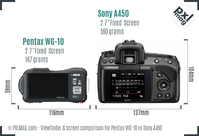 Pentax WG-10 vs Sony A450 Screen and Viewfinder comparison