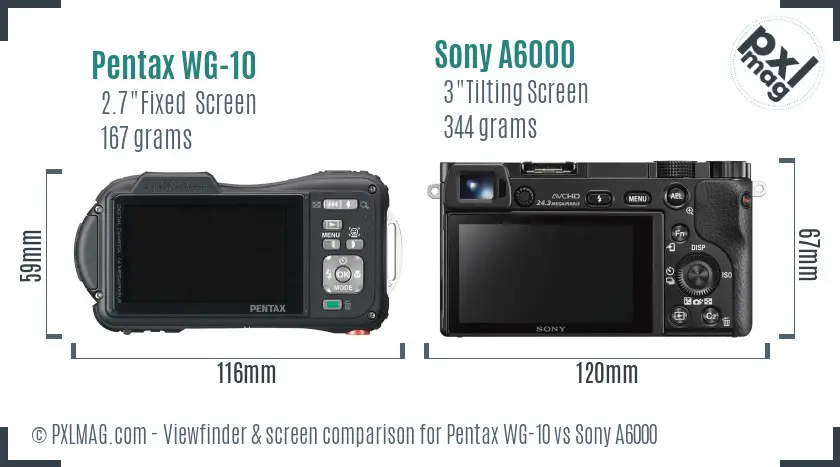 Pentax WG-10 vs Sony A6000 Screen and Viewfinder comparison