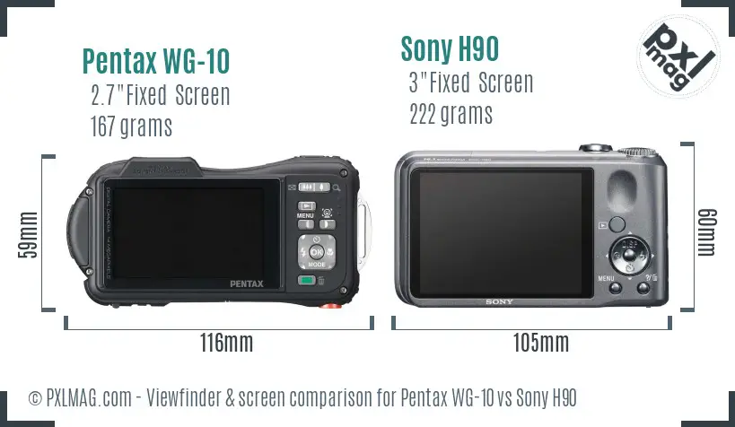 Pentax WG-10 vs Sony H90 Screen and Viewfinder comparison Pentax WG-10 vs Sony H90 Screen and Viewfinder comparison