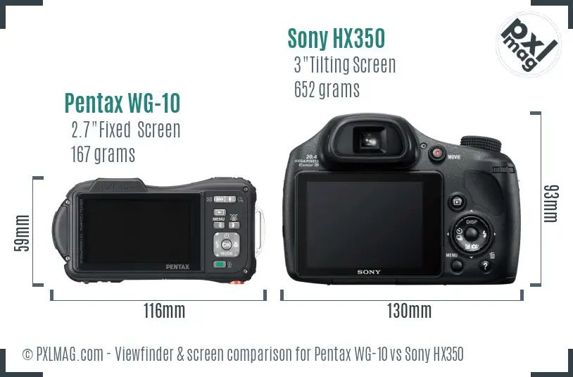 Pentax WG-10 vs Sony HX350 Screen and Viewfinder comparison