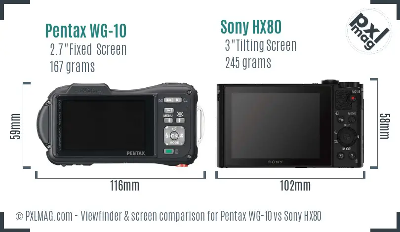 Pentax WG-10 vs Sony HX80 Screen and Viewfinder comparison