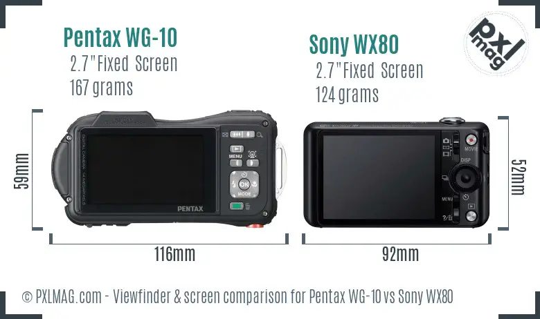 Pentax WG-10 vs Sony WX80 Screen and Viewfinder comparison