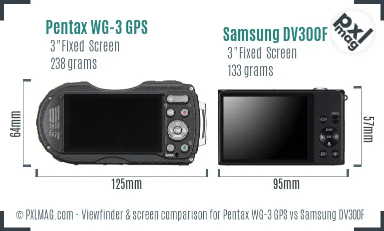 Pentax WG-3 GPS vs Samsung DV300F Screen and Viewfinder comparison