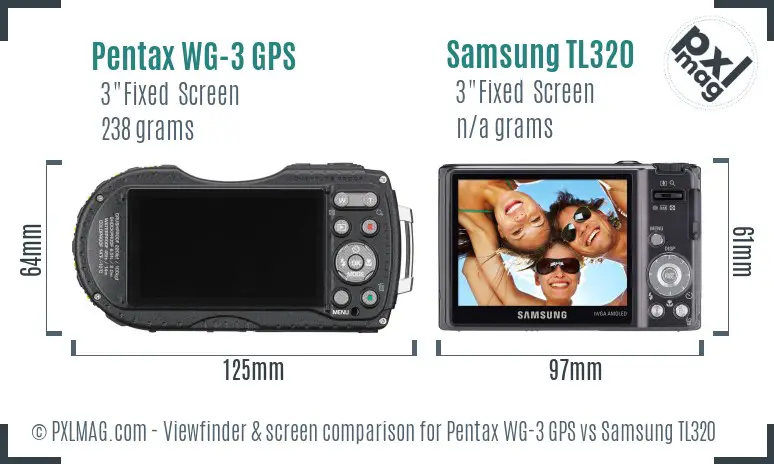 Pentax WG-3 GPS vs Samsung TL320 Screen and Viewfinder comparison