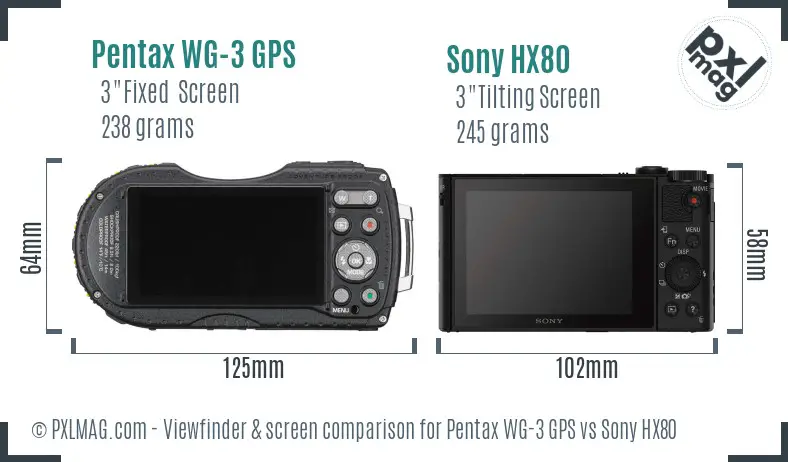 Pentax WG-3 GPS vs Sony HX80 Screen and Viewfinder comparison