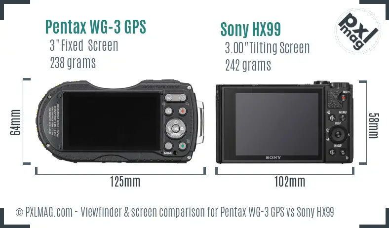 Pentax WG-3 GPS vs Sony HX99 Screen and Viewfinder comparison Pentax WG-3 GPS vs Sony HX99 Screen and Viewfinder comparison
