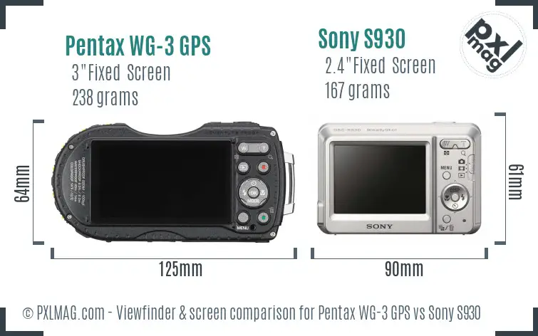 Pentax WG-3 GPS vs Sony S930 Screen and Viewfinder comparison