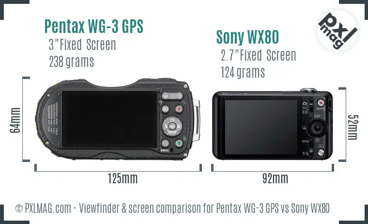 Pentax WG-3 GPS vs Sony WX80 Screen and Viewfinder comparison