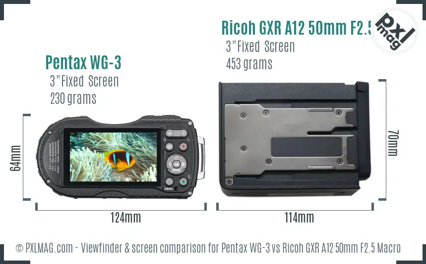 Pentax WG-3 vs Ricoh GXR A12 50mm F2.5 Macro Screen and Viewfinder comparison