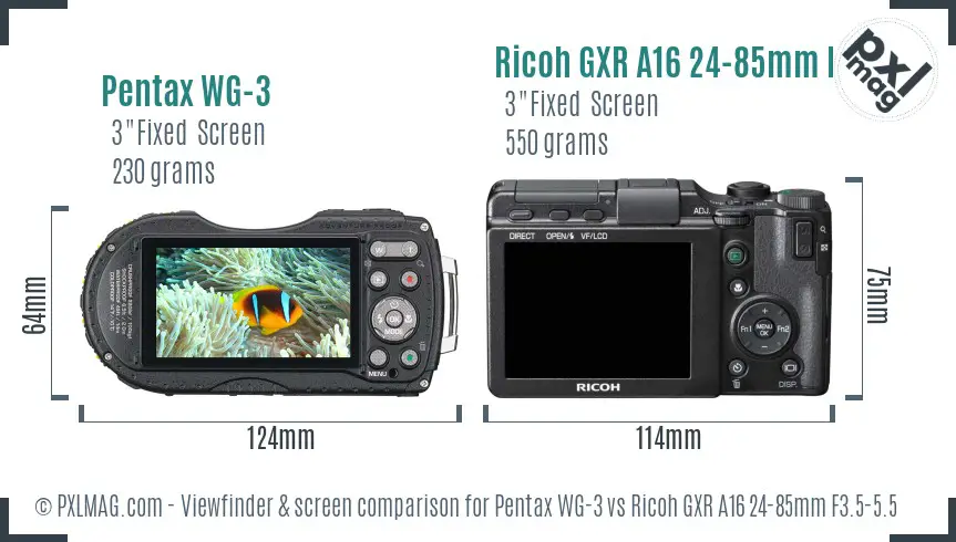 Pentax WG-3 vs Ricoh GXR A16 24-85mm F3.5-5.5 Screen and Viewfinder comparison