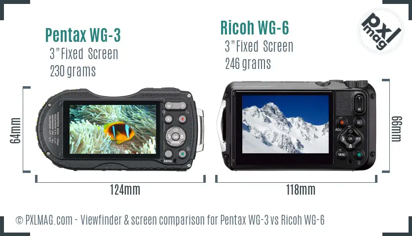 Pentax WG-3 vs Ricoh WG-6 Screen and Viewfinder comparison
