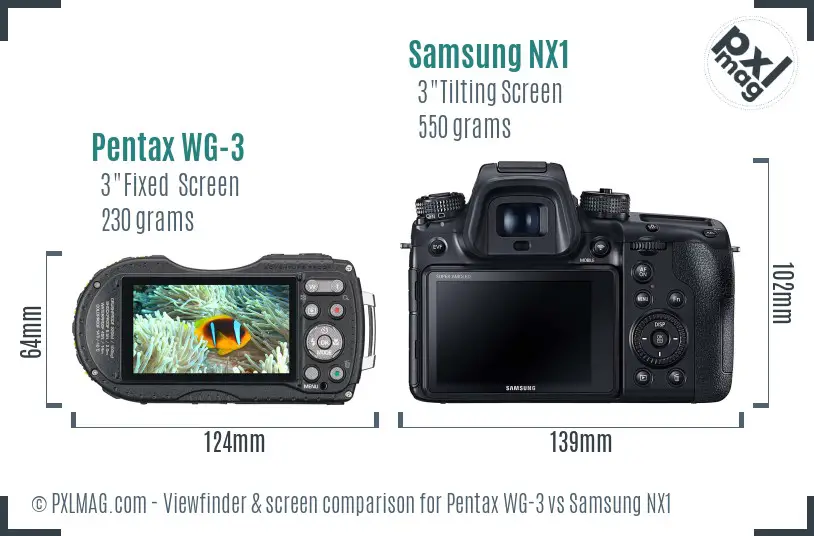 Pentax WG-3 vs Samsung NX1 Screen and Viewfinder comparison