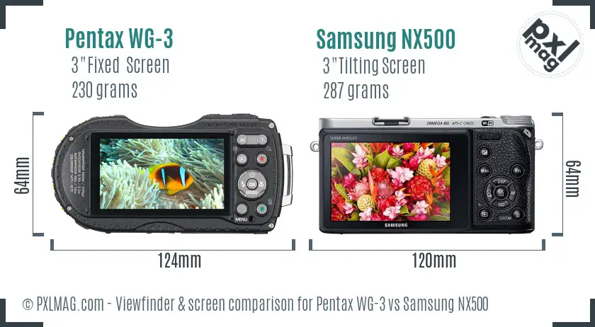 Pentax WG-3 vs Samsung NX500 Screen and Viewfinder comparison