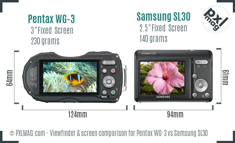 Pentax WG-3 vs Samsung SL30 Screen and Viewfinder comparison
